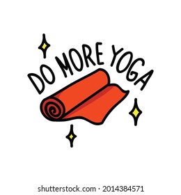 Yoga Mat, Do More Yoga Doodle Icon, Vector Illustration