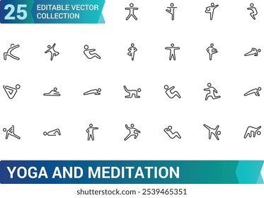 Yoga And Meditation icon collection. Related to relaxation, mindfulness, breathing, poses, fitness, health, spiritual, balance, and more. Editable stroke. Vector illustration.