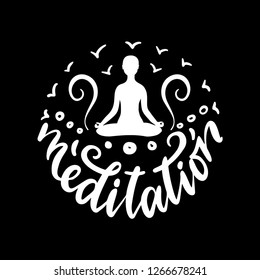 Yoga meditation. Lotus pose. Vector illustration with lettering. 
