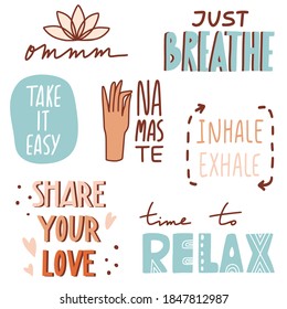 Yoga, mindfulness motivational quotes with doodles and lettering. Relax, breathe, namaste. Cute cartoon vector images. Flat style inspirational illustrations for cards, labels, stickers, posters, web.