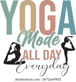yoga mood all day everyday