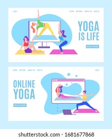 Yoga online with girls in meditation poses doing physical exercises and watching online classes via tablet or laptop, flat web vector illustration. Online yoga with instructor at home web banners set.