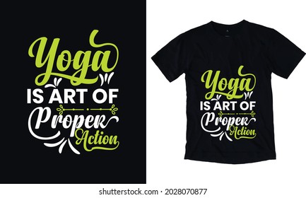 Yoga is part of proper action