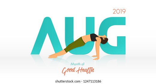 Yoga pose for August banner. Yoga routine header for calendar template. Woman figures exercise in black shirt and green yoga pants  in Month of Good Health concept. Vector Illustration.