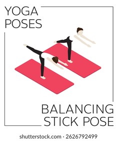 Yoga Pose Balancing Stick Pose Isometric Vector Set