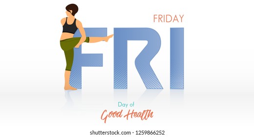 Yoga pose for Friday banner. Yoga routine header for calendar template. Woman figures exercise in black shirt and green yoga pants  in Month of Good Health concept. Vector Illustration.