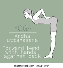 yoga pose, image includes the phrase ardha uttanasana, Forward bend with hands against back