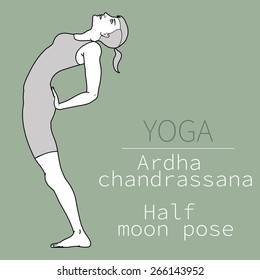yoga pose, image includes the phrase  ardha chandrassana, half moon pose