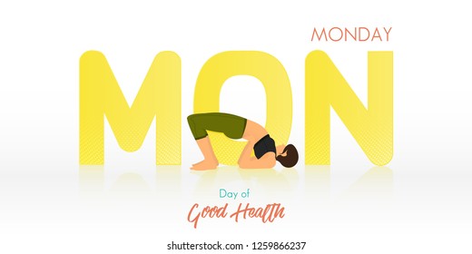 Yoga pose for Monday banner. Yoga routine header for calendar template. Woman figures exercise in black shirt and green yoga pants  in Month of Good Health concept. Vector Illustration.