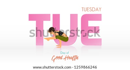 Yoga pose for Tuesday banner. Yoga routine header for calendar template. Woman figures exercise in black shirt and green yoga pants  in Month of Good Health concept. Vector Illustration.