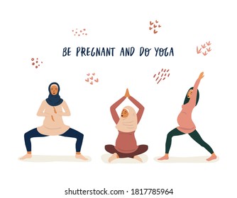 Yoga for pregnant women flat illustration. Three Muslim women with a belly do yoga in different poses. The concept of a healthy lifestyle and yoga classes. Be pregnant and do yoga.