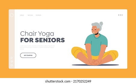 Yoga for Seniors Landing Page Template. Elderly Female Character Meditating in Lotus Pose, Old Woman Healthy Lifestyle, Relaxation Emotional Balance, Positive Mood. Cartoon People Vector Illustration