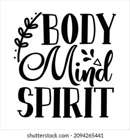 yoga svg design body mind spirit svg