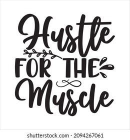 yoga svg design hustle for the muscle svg