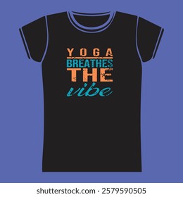 Yoga t shirt design motivational 