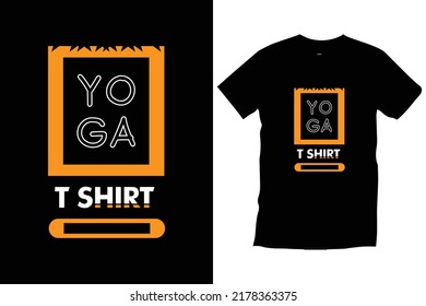 
Yoga t shirt Inspirational motivational modern typography t shirt design for prints, appeal, lettering, vector, art, illustration, typography, poster, template, trendy black tee shirt design.
