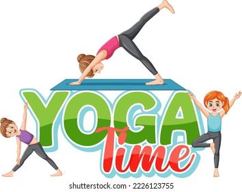 Yoga text design with girls doing yoga illustration