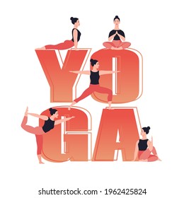 Yoga text. Young woman practicing yoga and meditation. Girl do different yoga poses. Flat vector illustration