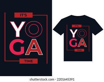 IT'S YOGA TIME illustration for print-ready T-Shirts design