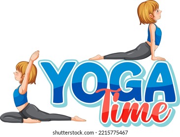 Texto del tiempo del yoga con mujeres practicando ilustración del yoga