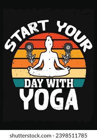 Yoga t-shirt design. Motivational inspirational modern quotes typography t shirt design for prints,