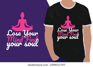 Yoga t-shirt design. Motivational inspirational modern quotes typography t shirt design for prints,