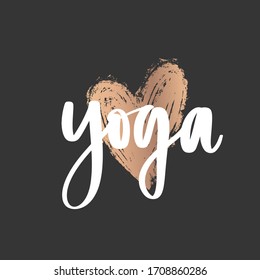 Yoga - vector golden Inspirational, handwritten quote. Motivation lettering inscription for t-shirt print, bags, mats, yoga studio or fitness club. Sparkle slogan, saying, print.