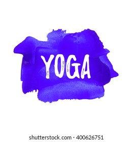 Yoga violet card, poster, logo, illustration, text written on paint background
