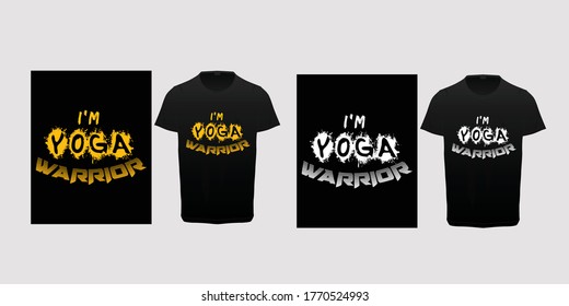 I am Yoga Warrior Typography T shirt Design, Yoga t-shirt, Meditation and motivational typography t shirt