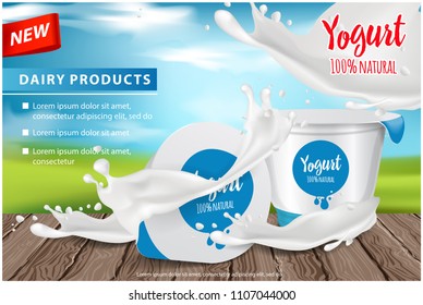 Yogurt ads, round white glossy plastic pot with appetizing yogurt splash , 3d vector illustration for web or magazine design for you