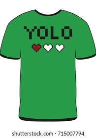 "YOLO" funny tshirt/background arcade design on a vector t-shirt.