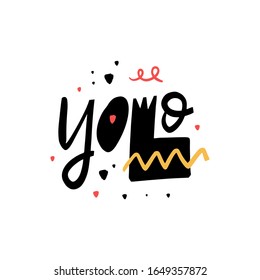 Letras dibujadas a mano por Yolo. Aislado sobre fondo blanco. Ilustración vectorial para banner, afiche, pantalones t y postal.