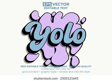 Yolo text effect graffiti style