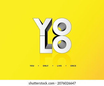 YOLO You Only Live Once Bright Sketch Phrase Youth Tagline Motto Poster Minimal Background Card flyer