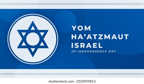 Yom Ha'atzmaut Israel Independence Day Celebration Vector Design Illustration for Background, Poster, Banner, Advertising, Greeting Card