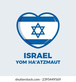 Yom Ha'atzmaut Israel Independence Day poster vector illustration. Flag of Israel in heart shape icon vector isolated on a gray background. Israeli flag graphic design element. Important day