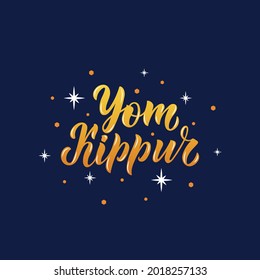 Yom Kippur greeting card. Handwritten text and stars on  blue background. Design for Jewish Holiday banner, postcard, greeting template. Hand lettering, modern brush calligraphy. Vector illustration 
