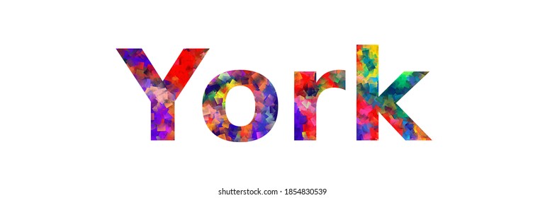 York. Colorful typography text banner. Vector the word york design