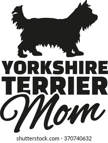 Yorkshire Terrier Mom