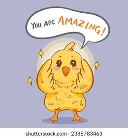 You are amazing! Cartoon cute yellow baby chicken animal vector illustration tshirt design isolated on gray background. Simple flat cartoon art styled. Animal drawing t-shirt art design template.