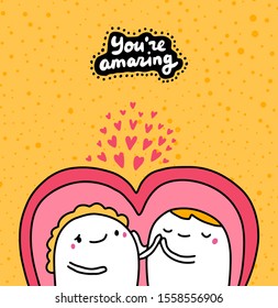 You are amazing hand drawn vector illustration with cartoon comic couple hugging lettering yellow pink purple tender pastel