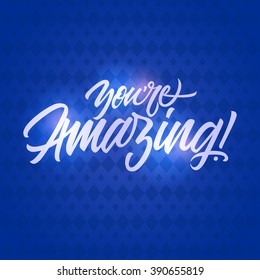 You are Amazing Inscription 4