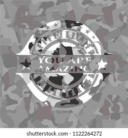 You are Amazing on grey camouflage pattern