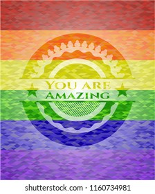 You are Amazing on mosaic background with the colors of the LGBT flag