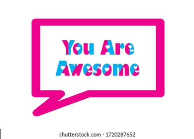you are amazing text with white background.
