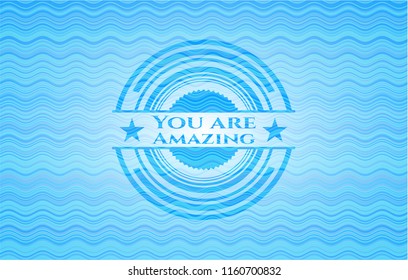 You are Amazing water wave representation badge.