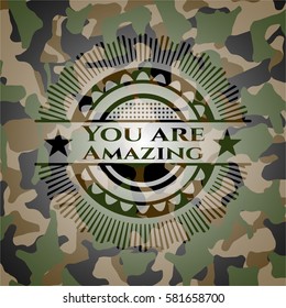 You are Amazing written on a camouflage texture