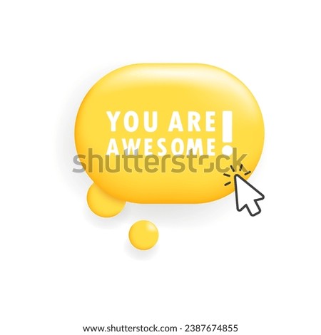 You are awesome button. Flat, yellow, cursor on the button, you are awesome sign. Vector icon