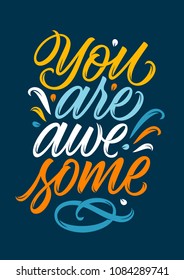 You Awesome Handwritten Text Calligraphy Lettering Stock Vector ...