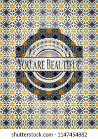You are Beautiful arabesque style badge. arabic decoration.